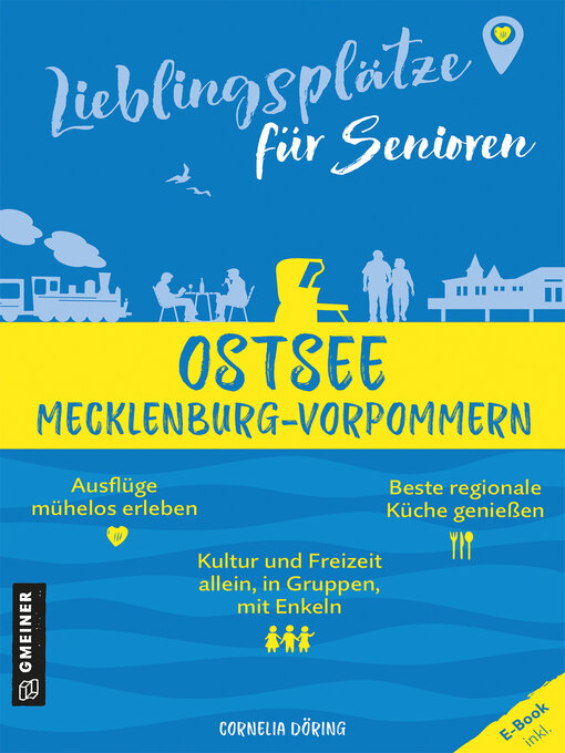 Title details for Lieblingsplätze für Senioren--Ostsee Mecklenburg-Vorpommern by Cornelia Döring - Wait list